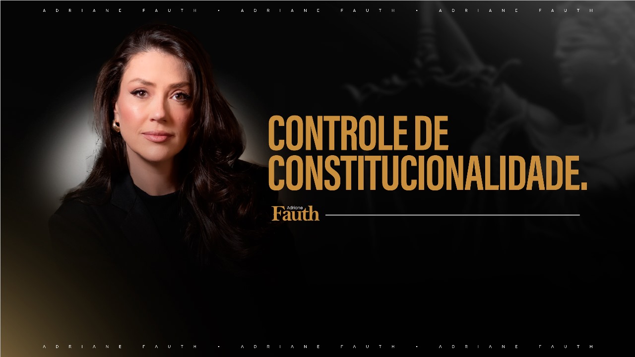 Controle de Constitucionalidade do Zero ao Avançado